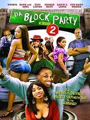 Da Block Party 2) Da Block Party 2 (2007)