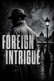 Foreign Intrigue