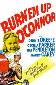 Burn 'Em Up O'Connor постер