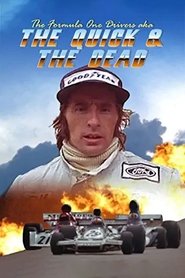 The Formula One Drivers (aka The Quick and the Dead) streaming