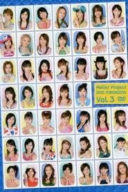 Full Cast of Hello! Project DVD Magazine Vol.3