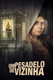 Assistir Um Pesadelo De Vizinha Online HD