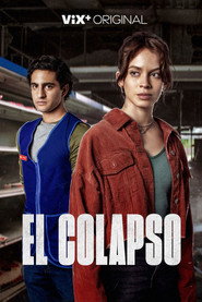 El Colapso постер