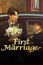 First Marriage