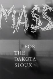 Mass for the Dakota Sioux постер