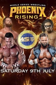 Poster World Series Wrestling: Phoenix Rising (Night 2)