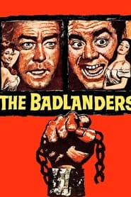 The Badlanders постер