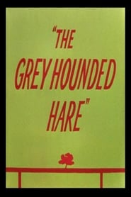 The Grey Hounded Hare постер