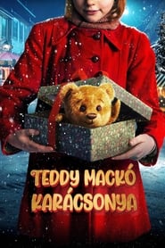 Teddy mackó karácsonya 2022 Ingyenes teljes film magyarul