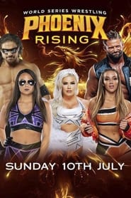Poster World Series Wrestling: Phoenix Rising (Night 3)