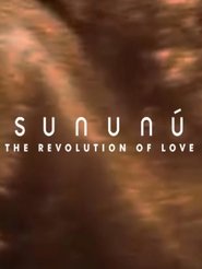 Poster Sununú: The Revolution of Love 2017