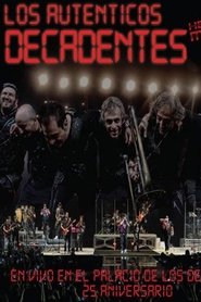 Los Auténticos Decadentes ‎– Hecho En Mexico - En Vivo En El Palacio De Los Deportes - 25 Aniversario