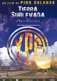 Poster Tierra sublevada: oro negro