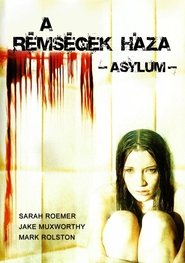 Rémségek háza poszter