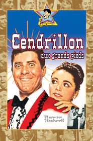 Cendrillon aux grands pieds streaming