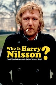 Poster Who Is Harry Nilsson (And Why Is Everybody Talkin' About Him?)
