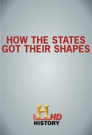 مترجم أونلاين وتحميل كامل How the States Got Their Shapes مشاهدة مسلسل