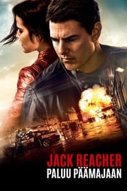Jack Reacher: Paluu päämajaan (2016)