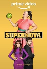 Supernova: Temporada 1