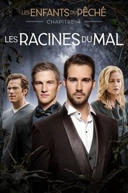 Les Enfants du Péché : Les Racines du Mal Les Enfants du Péché : Les Racines du Mal