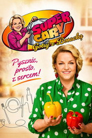 Super Gary. Gotuj z Bosacką