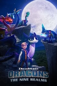Dragons: The Nine Realms (2021) S01 English Action, Adventure, Animation WEB Series | 480p, 720p, 1080p WEB-DL