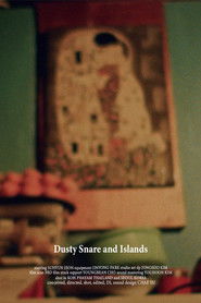 Dusty Snare and Islands