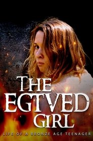 The Egtved Girl постер