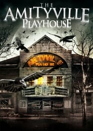 The Amityville Playhouse постер