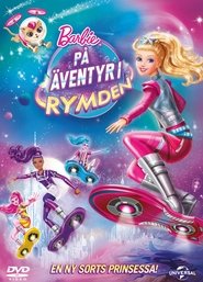 Barbie På Äventyr I Rymden Barbie På Äventyr I Rymden Dreamfilm
