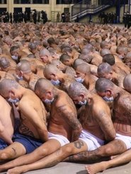 El Salvador: Mega Prisons, Maras & the Coolest Dictator (2025)