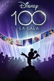 Disney 100: La Gala (2023)