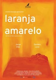 Laranja Amarelo HD Online kostenlos online anschauen