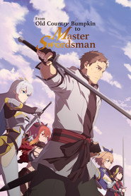 From Old Country Bumpkin to Master Swordsman