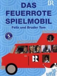 Affiche de Das feuerrote Spielmobil