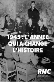 1945 l’année qui a change l’histoire