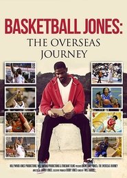 Poster Basketball Jones: The Overseas Journey 2015