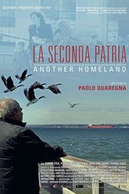 La seconda patria - Another Homeland 2019 Δωρεάν απεριόριστη πρόσβαση