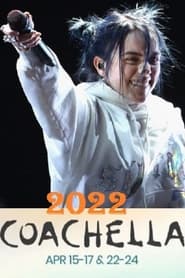 Billie Eilish – Live Coachella 2022 (2022)