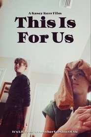 This Is For Us (2025)