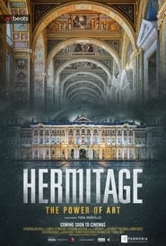 Hermitage – The Power of Art (2019)