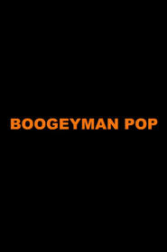 Boogeyman Pop Teljes Film Magyarul