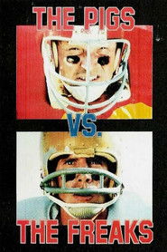 The Pigs vs. The Freaks