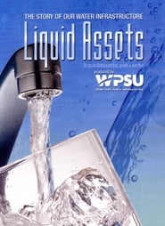 Poster Liquid Assets: The Story of Our Water Infrastructure 2008