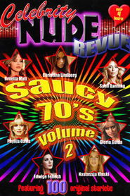 Poster Celebrity Nude Revue: The Saucy 70's Volume 2