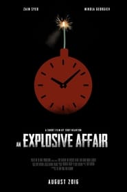 An Explosive Affair