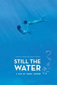 STILL THE WATER (2014) พากย์ไทย