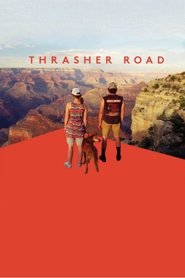 Poster for Thrasher Road