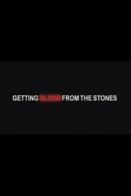 Poster for Getting Blood from the Stones