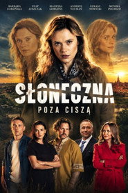 Słoneczna. Poza ciszą